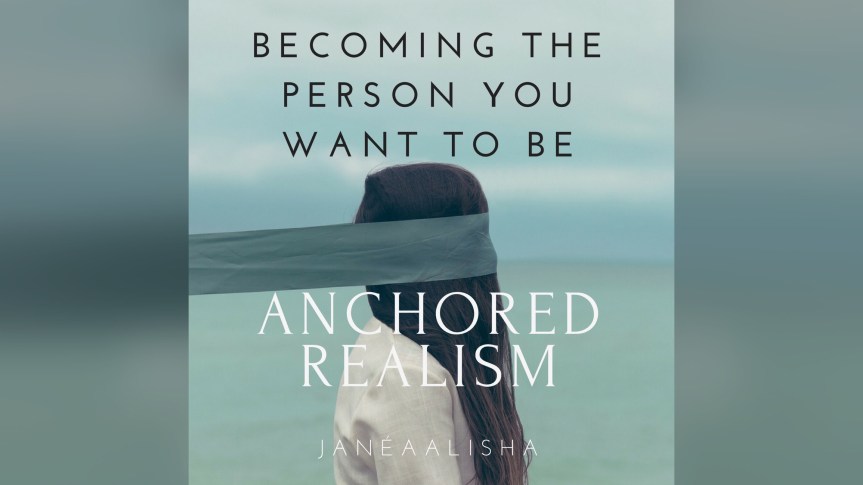 Becoming the Person You Want to&nbsp;Be
